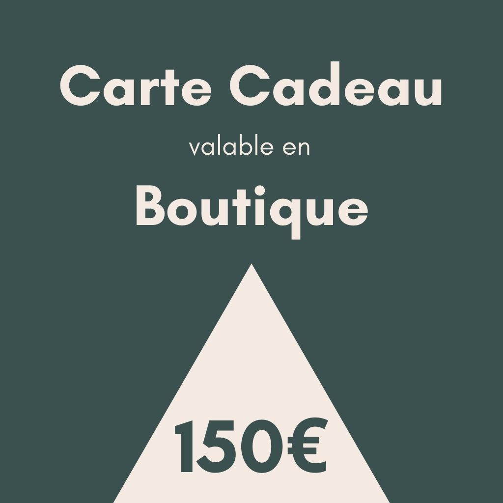 Bon Cadeau boutique 150€